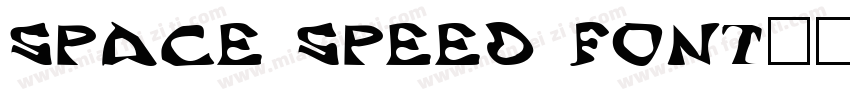 Space Speed Font字体转换